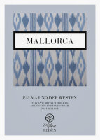 Mallorca - Palma und der Westen